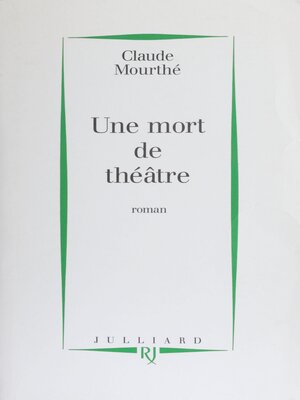 cover image of Une mort de théâtre